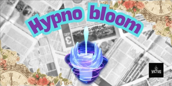 Hypno Bloom