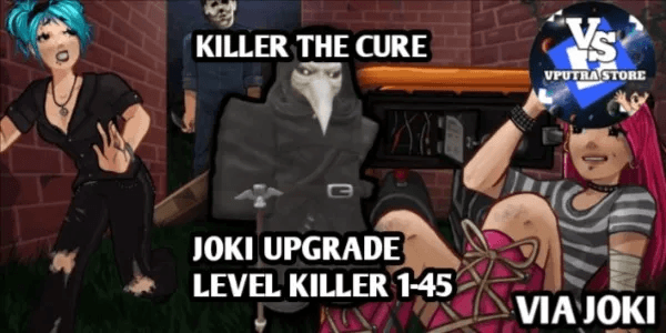 JOKI UPGRADE LEVEL KILLER 1-45 THE CURE