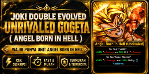 Joki / Service Get Double Evolved Units Unrivaled Angel Born In Hell II Universal Tower Defense