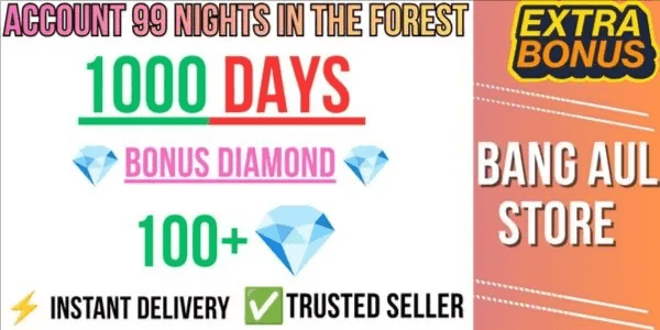 Akun 99 Nights in the Forest | 1000 Days Survive | 100+ Diamond