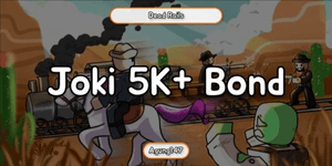 Joki 5K+ Bond | Dead Rails