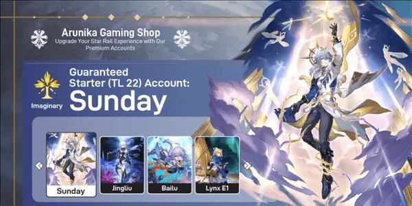 STARTER ACCOUNT - SUNDAY + JINGLIU + BAILU || LYNX E1 [ASIA]