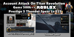 Account Prestige 5 Thunder Spear Gems 500,000 ++