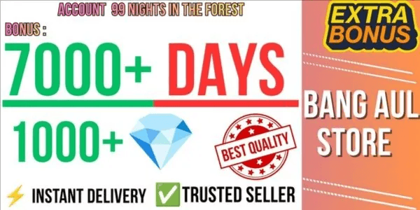 Account 99 Nights in the Forest | Ready to Play