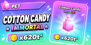 Cotton Candy ( Immortal x620t⁴ ) *New Pet