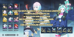 [SEA] LUCY R4 SIGN,REBECCA SIGN (CHARA LIMITED) +VERINA R1,LINGYANG R1+4 WEAPON SSR STANDARD,BD UNSET,UID CANTIK