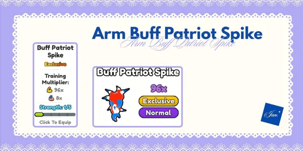 Arm Buff Patriot Spike (96x Normal World, 8x Event World)