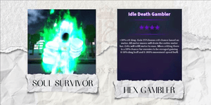 Hex Gambler Soul Survivor | 전설 특성 - A Universal Time (AUT)