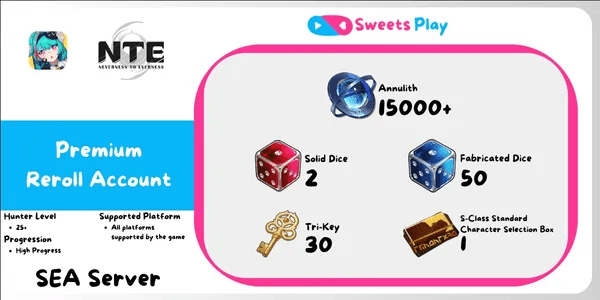 [SEA] NTE: Neverness to Everness Premium Reroll Account