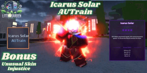 Icarus Solar Autrain (142 BONUS STATS) Bonus Unusual Injustice - A Universal Time