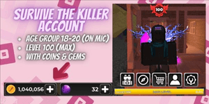 Account Survive The Killer | Level 100 | 1m 40k Coins