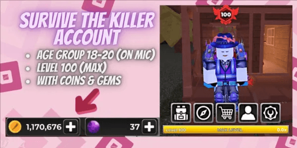 Account Survive The Killer | Level 100 | 1.17m Coins