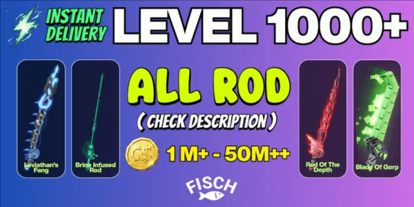 ACCOUNT FISCH LEVEL 1000+ BONUS + INSTANT DELIVERY