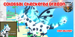 Colossal Checkered Dragon Catch And Tame!