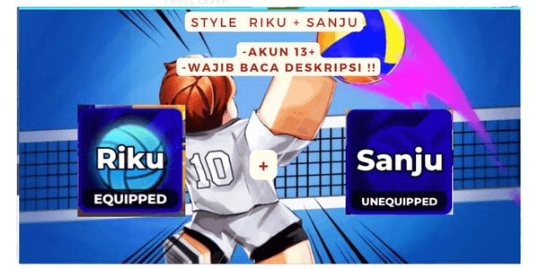 Gambar Product AKUN STYLE RIKU + SANJU | VOLEYBALL LEGENDS