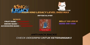 King Legacy Account (LEVEL MAX) + Riptide Slayer