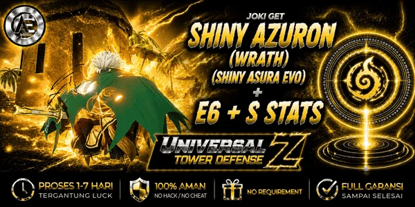 Joki Get Limited Shiny Azuron (Wrath) (Shiny Asura Evo) + S Stats || Universal Tower Defense Z (UTDZ) ||