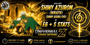 Joki Get Limited Shiny Azuron (Wrath) (Shiny Asura Evo) + S Stats || Universal Tower Defense Z (UTDZ) ||