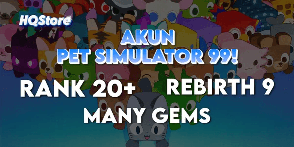 PS99 Account Rank 20+ | Rebirth 9 | Bonus More Gems | High Progress | Full Access - Pet Simulator 99