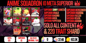 10 Superior Meta Account (Shiny Gometa, Bralu, Puppeteer, Berserker, Falcon, Rangaku, Akoza, Baras, Garu, Woo) - Anime Squadron