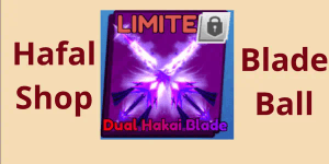 Dual Hakai Blade Blade Ball