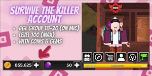 Account Survive The Killer | Level 100 | 855k Coins