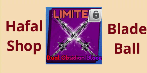 Dual Obsidian Blade Blade Ball