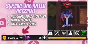 Account Survive The Killer | Level 100 | 903k Coins