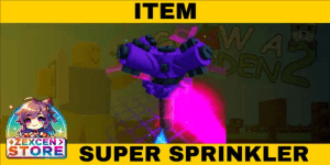 Super Sprinkler