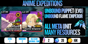 2 Unbound Meta Account (Puppet Evo, Flame Emperor) - Anime Expeditions