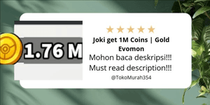 Joki get 1M Coins | Gold Evomon