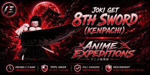 Joki Get 8th Sword (Kenpachi) || Anime Expeditions (AE) ||