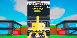 Extinct Tralalero Gold 562.5K/s