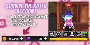 Account Survive The Killer | Level 100 | 180k Coins