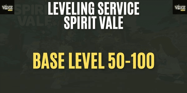 Gambar Product SpiritVale Base Level 50-100 | 1-2 Days Guaranteed