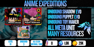 Account 3 Unbound Meta (ALL EVO - Shadow, Puppet, Toy Maker)