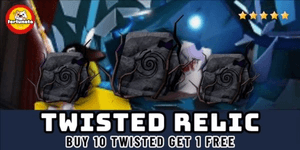 Twisted Relic