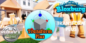 Transform Plus