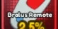 Get Bralu remote (Bralu evo item)