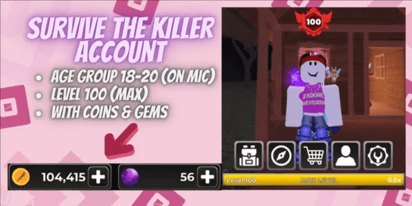 Account Survive The Killer | Level 100 | 104k Coins
