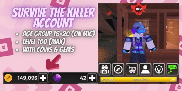 Account Survive The Killer | Level 100 | 149k Coins