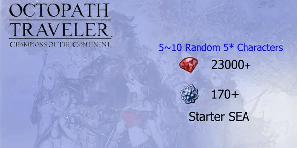 Reroll Account Octopath Traveler CotC [SEA]