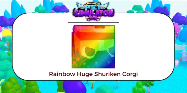 Rainbow Huge Shuriken Corgi