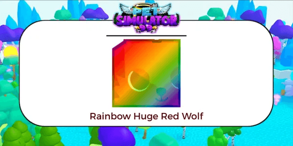 Rainbow Huge Red Wolf