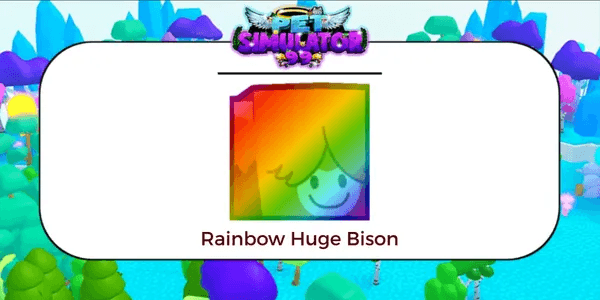 Rainbow Huge Bison