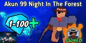 Akun 99 Night In The Forest Gunslinger Class + Bonus Diamonds