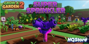 Super Sprinkler
