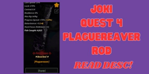 Joki Plaguereaver Rod | Última Missão