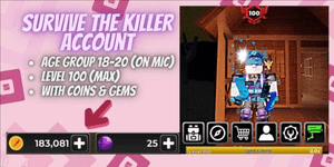 Account Survive The Killer | Level 100 | 183k Coins