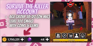 Cuenta Survive The Killer | Nivel 100 | 1,75m Monedas